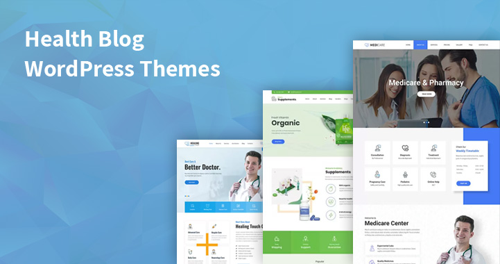 Health Blog WordPress Themes for Medical Industry and Services